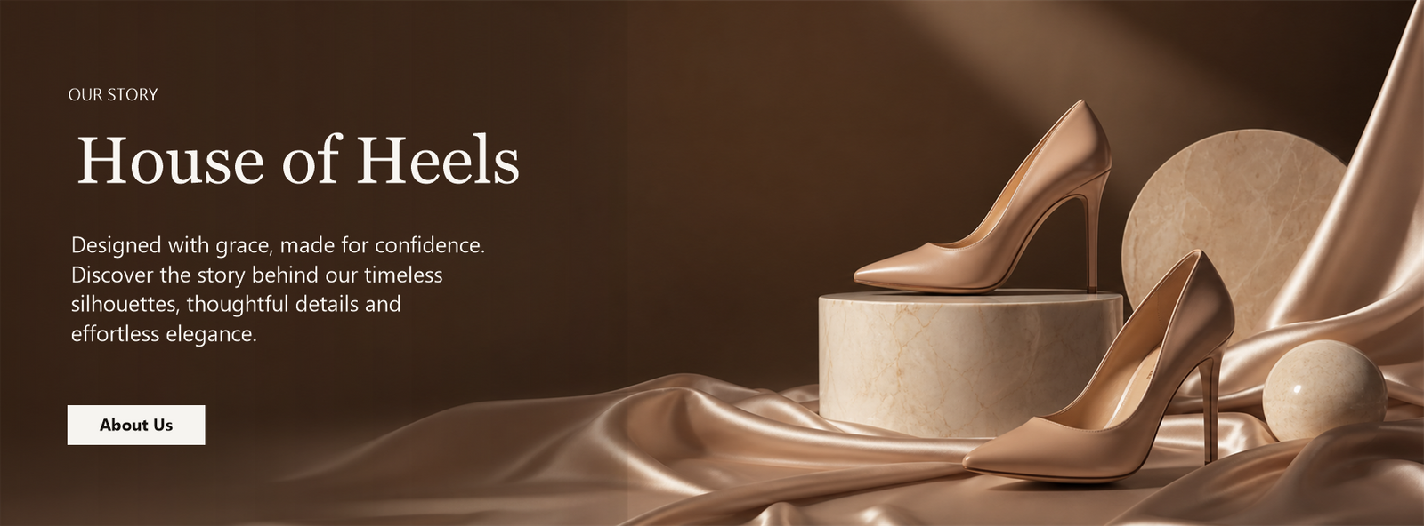 Our Story — House of Heels: designed with grace, made for confidence